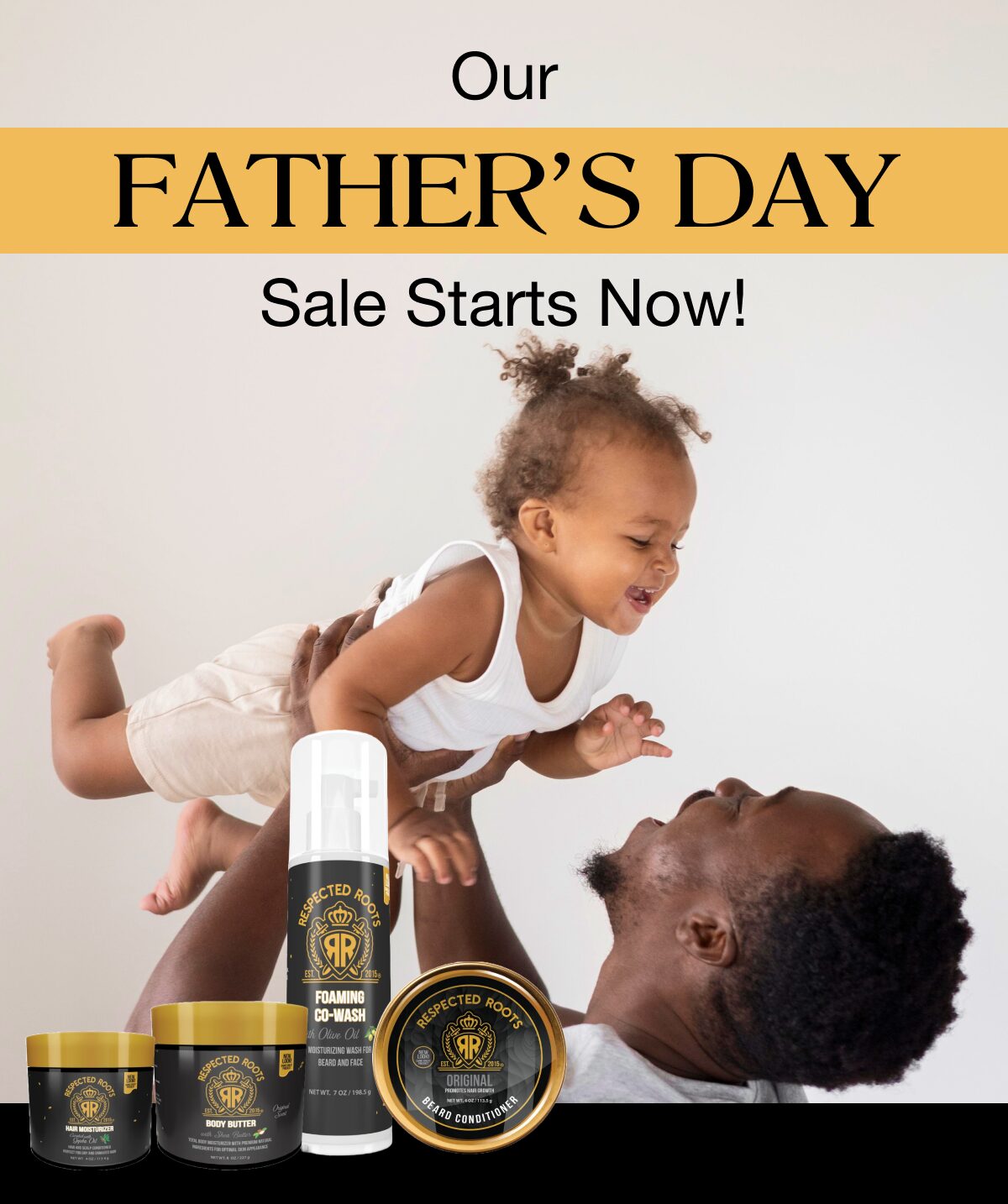 25% Off Respected Roots Sale for Father’s Day